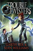 Troubletwisters: Book One